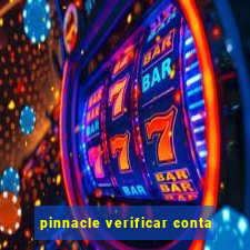 pinnacle verificar conta